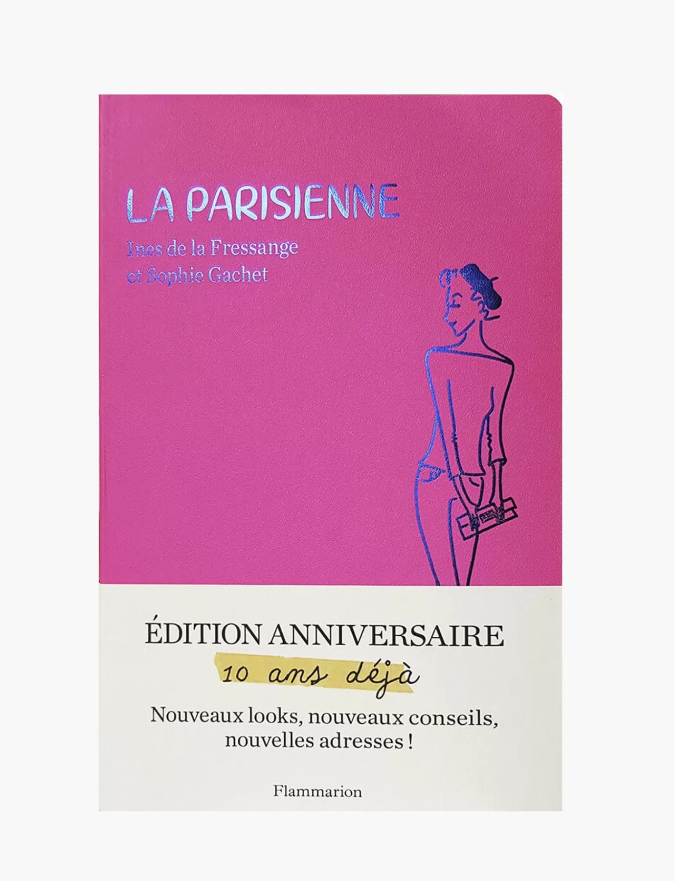 Ines De La Fressange Paris La Parisienne FR nouvelle édition 2019