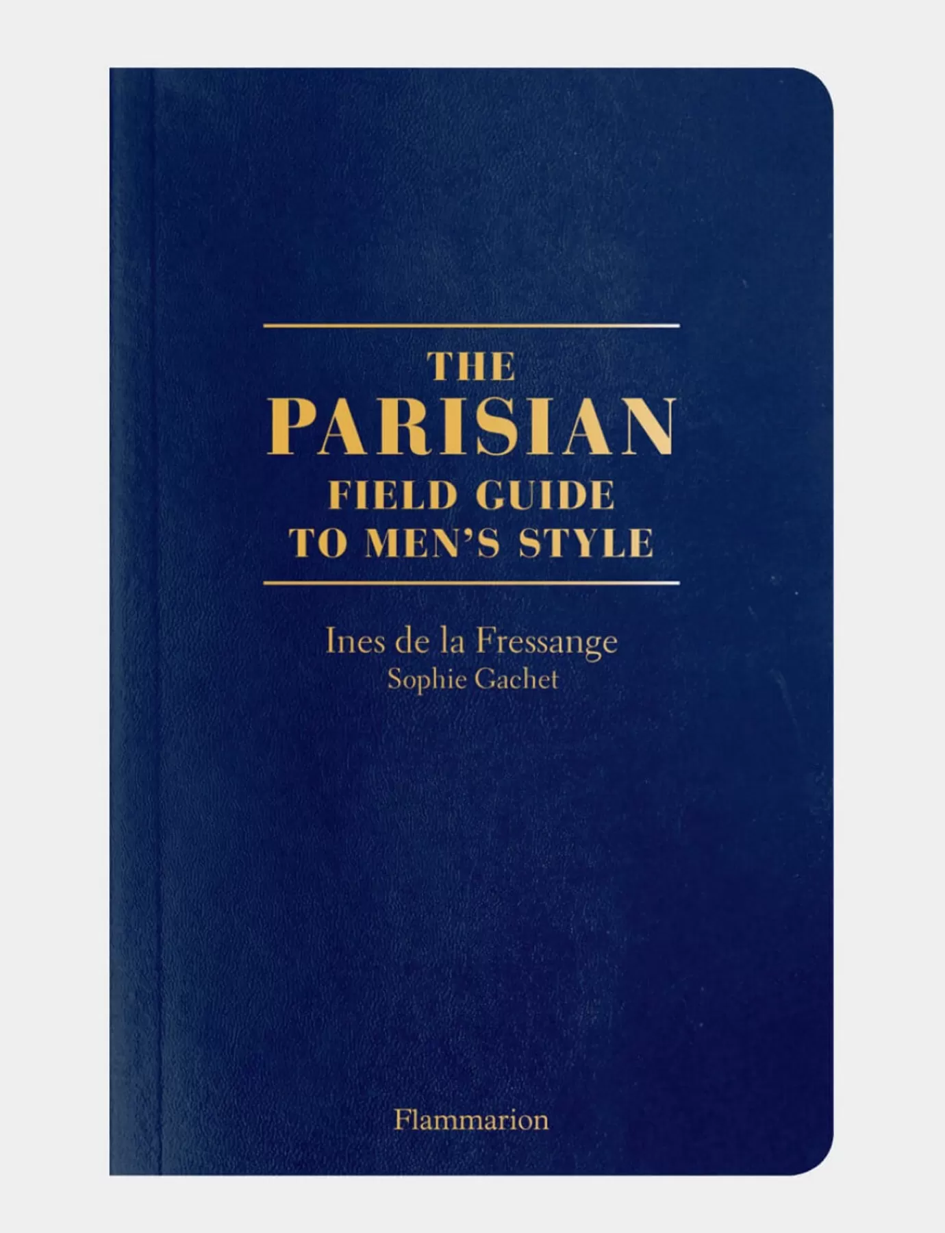 Ines De La Fressange Paris Livre "The Parisian Field Guide" en anglais